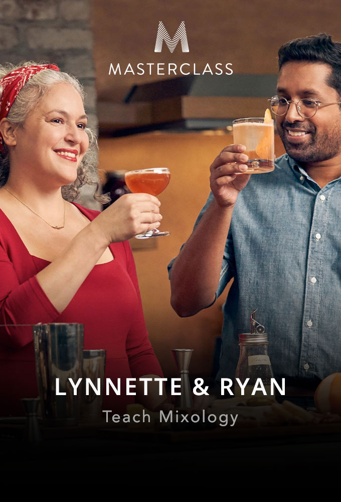 MasterClass Lynnette Marrero &amp; Ryan Chetiyawardana Teach Mixology - Season 1 [412687] (A1751726216) [[Masterclass Series]] --Plex--
